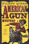 The American Gun Mystery - stofkaft World Publishing Company, Tower Books, 1946