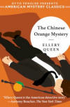 The Chinese Orange Mystery - kaft Penzler Publishers 'American Mystery Classics', 2018 (uitgegeven zowel met hardcover als paperback)
