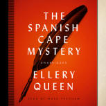 The Spanish Cape Mystery - kaft audioboek Blackstone Audio, Inc., voorgelezen door Mark Peckham, 1 november 2013