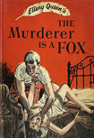 The Murderer is a Fox - cover Little, Brown & Co., Early Book Club uitgave, 1945