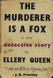 The Murderer is a Fox - stofkaft Victor Gollancy Ltd, London, 1945