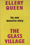 The Glass Village - stofkaft Victor Gollancz, London, August 1954 (1st) (harde kaft red boards, lettered in gilt on spine)