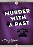 Murder With A Past - kaft MysteriousPress.com/Open Road (22 september 2015) 
