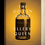 The Golden Goose - kaft audioboek Blackstone Audio, Inc., voorgelezen door Mark Peckham, januari 2015