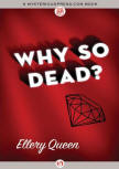 Why So Dead? - kaft MysteriousPress.com/Open Road, 29 september 2015