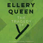 The Tragedy of Y - kaft audioboek Blackstone Audio, Inc., voorgelezen door Mark Peckham, 1 september 2014