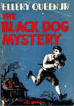 The Black Dog Mystery - stofkaft Stokes uitgave, JB Lippincott Company (Philadelphia, New York), 1941 (2nd printing September 25, 1941).