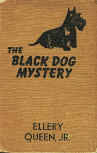 The Black Dog Mystery - harde kaft Grosset & Dunlap uitgave, New York, 1941.