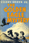 The Golden Eagle Mystery - stofkaft Collins edition, 1943
