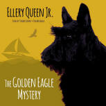 The Golden Eagle Mystery - kaft audioboek Blackstone Audio, Inc., voorgelezen door Traber Burns, 1 augustus 2015