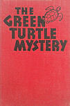 The Green Turtle Mystery - harde kaft uitgave, Collins, London, November 1946 (reprint)