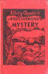 The Red Chipmunk Mystery - harde kaft J. B. Lippencott Co. uitgave, 1946 (drawings E.A.Watson)