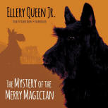 The Mystery of the Merry Magician - kaft audioboek Blackstone Audio, Inc., voorgelezen door Traber Burns, October 1. 2015