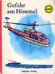 Gefahr am Himmel - kaft Duitse uitgave, Delphin Verlag, beelden Giannini, vertaling L.Brixius, 1968