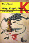 Flieg, Kugel, flieg - kaft Duitse editie, Ullstein Bucher, 1969