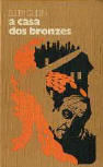 A Casa dos Bronzes - kaft Braziliaanse editie