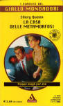 La casa delle metamorfosi - kaft Italiaanse uitgave, I Classici del Giallo Mondadori Nr1035, nov 2004