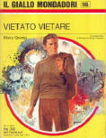 Vietato vietare - kaft Italiaanse uitgave Il Giallo Mondadori Nï¿½ 1145, 1971
