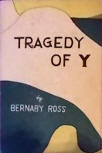 The Tragedy of Y - kaft Japanese uitgave, mogelijks Arakisha uitgave 'Bernaby Ross' (sic)