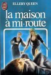 La maison à mi-route - kaft Franse editie J'ai Lu, 1984