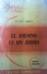 El Asesino Es Un Zorro&nbsp;- Kaft Spaanse uitgave, Hachette, Buenos Aires, 1947