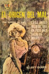El origen del mal&nbsp;- kaft Spaanse Pocket uitgave, Coleccion Caiman N° 319, Ed Diana, Mexico, 1964