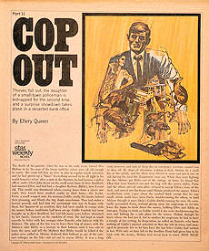 "Cop Out" werd gepubliceerd in "Star Weekly" in verschillende delen tussen 17 en 24 april 1969 (Illustratie door Jim McCarthy).