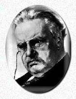 G.K. Chesterton (1874 - 1936)